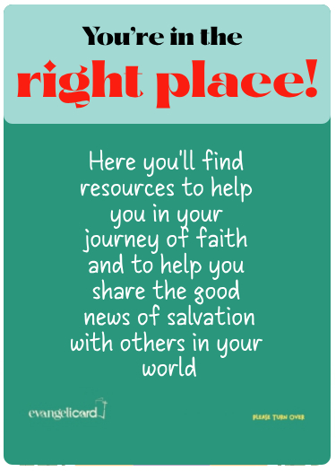 You are in the right place message card
